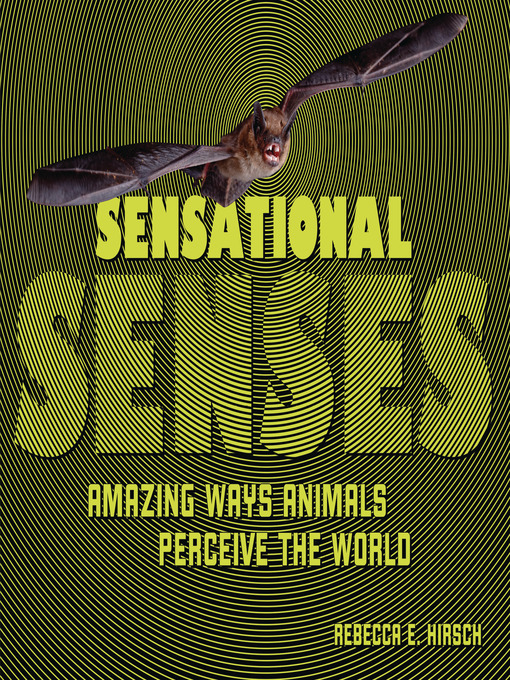 Title details for Sensational Senses by Rebecca E. Hirsch - Available